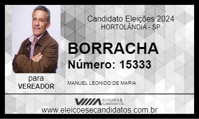 Candidato BORRACHA 2024 - HORTOLÂNDIA - Eleições