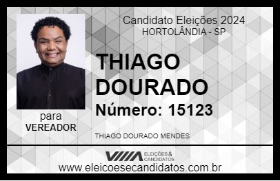 Candidato THIAGO DOURADO 2024 - HORTOLÂNDIA - Eleições