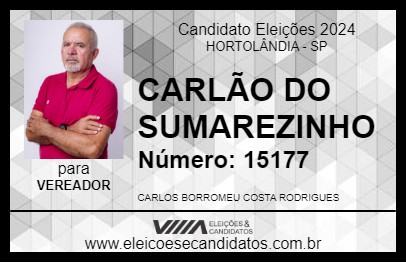 Candidato CARLÃO DO SUMAREZINHO 2024 - HORTOLÂNDIA - Eleições