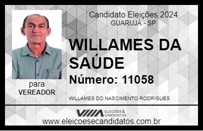 Candidato WILLAMES DA SAÚDE 2024 - GUARUJÁ - Eleições