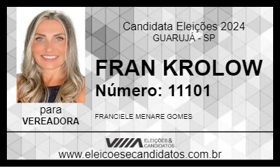 Candidato FRAN KROLOW 2024 - GUARUJÁ - Eleições