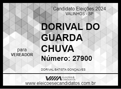 Candidato DORIVAL DO GUARDA CHUVA 2024 - VALINHOS - Eleições