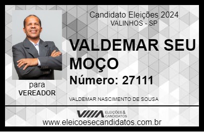 Candidato VALDEMAR SEU MOÇO 2024 - VALINHOS - Eleições