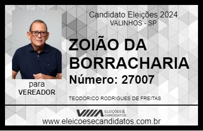 Candidato ZOIÃO DA BORRACHARIA 2024 - VALINHOS - Eleições