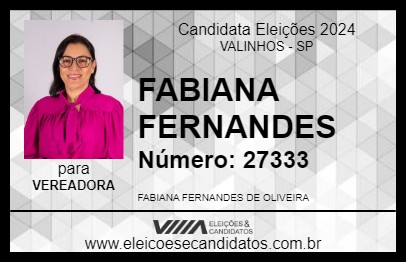 Candidato FABIANA FERNANDES 2024 - VALINHOS - Eleições