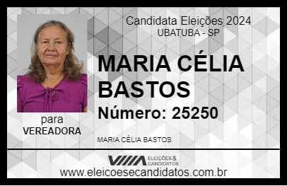 Candidato MARIA CÉLIA BASTOS 2024 - UBATUBA - Eleições