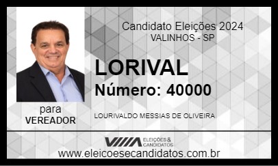 Candidato LORIVAL 2024 - VALINHOS - Eleições