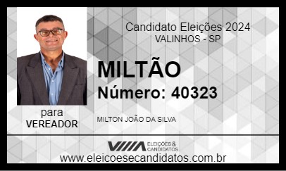 Candidato MILTÃO 2024 - VALINHOS - Eleições