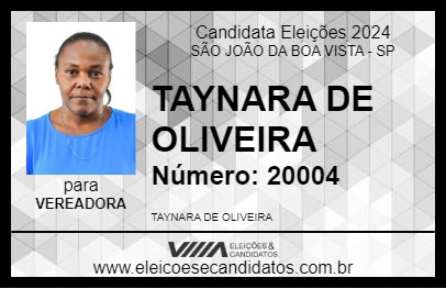 Candidato TAYNARA DE OLIVEIRA 2024 - SÃO JOÃO DA BOA VISTA - Eleições