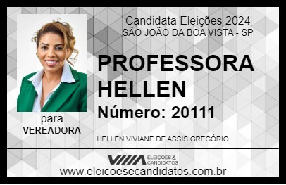 Candidato PROFESSORA HELLEN 2024 - SÃO JOÃO DA BOA VISTA - Eleições