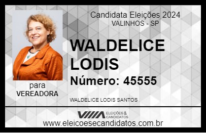 Candidato WALDELICE LODIS 2024 - VALINHOS - Eleições