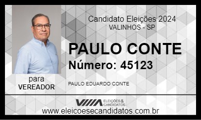 Candidato PAULO CONTE 2024 - VALINHOS - Eleições