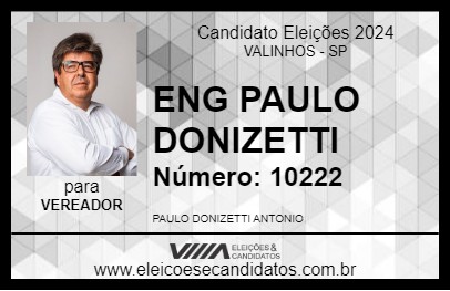 Candidato ENG PAULO DONIZETTI 2024 - VALINHOS - Eleições