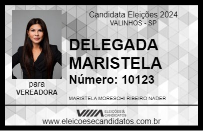 Candidato DELEGADA MARISTELA 2024 - VALINHOS - Eleições