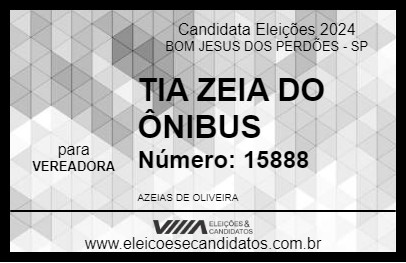 Candidato TIA ZEIA DO ÔNIBUS 2024 - BOM JESUS DOS PERDÕES - Eleições