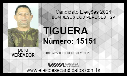 Candidato TIGUERA 2024 - BOM JESUS DOS PERDÕES - Eleições