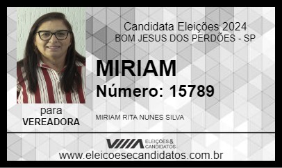 Candidato MIRIAM 2024 - BOM JESUS DOS PERDÕES - Eleições