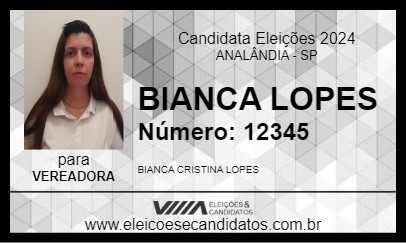 Candidato BIANCA LOPES 2024 - ANALÂNDIA - Eleições