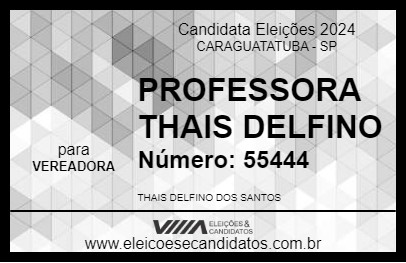 Candidato PROFESSORA THAIS DELFINO 2024 - CARAGUATATUBA - Eleições