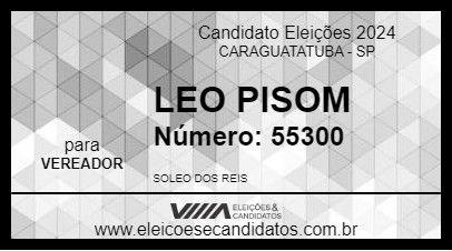 Candidato LEO PISOM 2024 - CARAGUATATUBA - Eleições