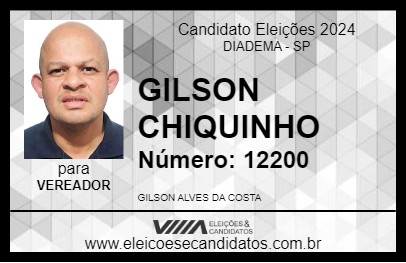 Candidato GILSON CHIQUINHO  2024 - DIADEMA - Eleições