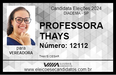 Candidato PROFESSORA THAYS 2024 - DIADEMA - Eleições