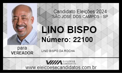 Candidato LINO BISPO 2024 - SÃO JOSÉ DOS CAMPOS - Eleições