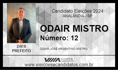 Candidato ODAIR MISTRO 2024 - ANALÂNDIA - Eleições