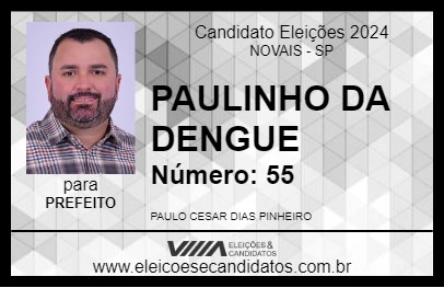 Candidato PAULINHO DA DENGUE 2024 - NOVAIS - Eleições