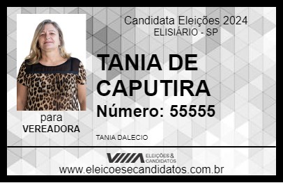 Candidato TANIA DE CAPUTIRA 2024 - ELISIÁRIO - Eleições