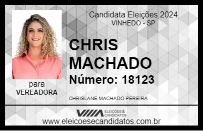 Candidato CHRIS MACHADO 2024 - VINHEDO - Eleições