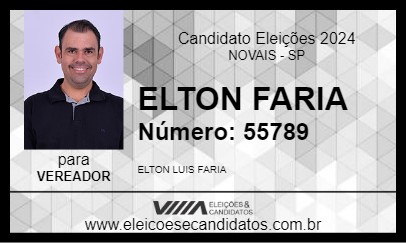 Candidato ELTON FARIA 2024 - NOVAIS - Eleições