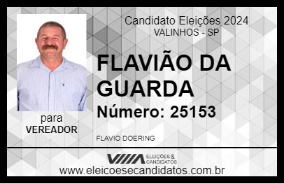 Candidato FLAVIÃO DA GUARDA 2024 - VALINHOS - Eleições