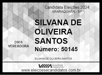 Candidato SILVANA DE OLIVEIRA SANTOS 2024 - ARARAQUARA - Eleições