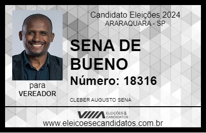 Candidato SENA DE BUENO 2024 - ARARAQUARA - Eleições