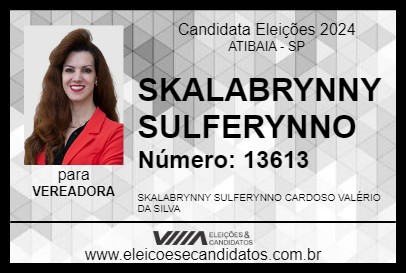 Candidato SKALABRYNNY SULFERYNNO 2024 - ATIBAIA - Eleições