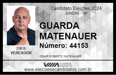 Candidato GUARDA MATENAUER 2024 - JUNDIAÍ - Eleições