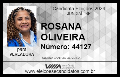 Candidato ROSANA OLIVEIRA 2024 - JUNDIAÍ - Eleições