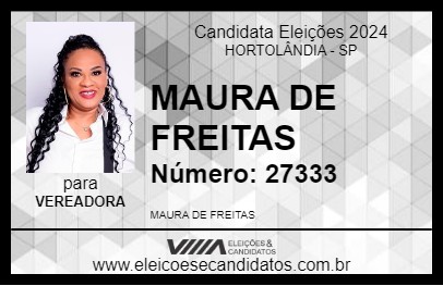 Candidato MAURA DE FREITAS 2024 - HORTOLÂNDIA - Eleições