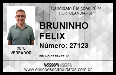 Candidato BRUNINHO FELIX 2024 - HORTOLÂNDIA - Eleições