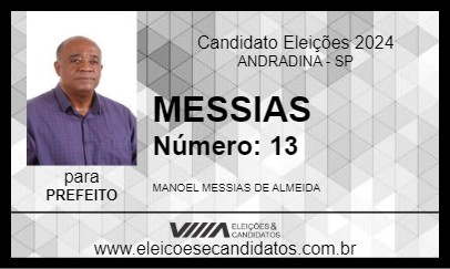 Candidato MESSIAS 2024 - ANDRADINA - Eleições