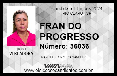 Candidato FRAN DO PROGRESSO 2024 - RIO CLARO - Eleições