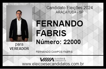 Candidato FERNANDO FABRIS 2024 - ARAÇATUBA - Eleições