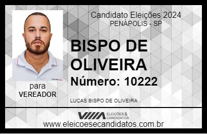 Candidato BISPO DE OLIVEIRA 2024 - PENÁPOLIS - Eleições