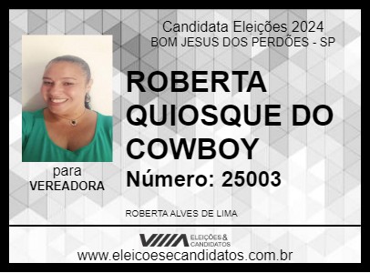 Candidato ROBERTA QUIOSQUE DO COWBOY 2024 - BOM JESUS DOS PERDÕES - Eleições