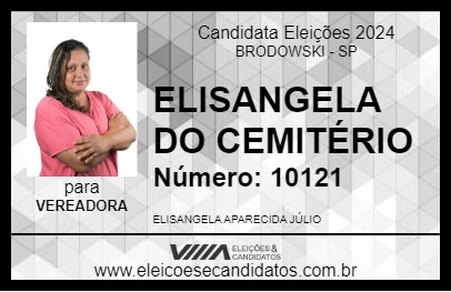 Candidato ELISANGELA DO CEMITÉRIO 2024 - BRODOWSKI - Eleições