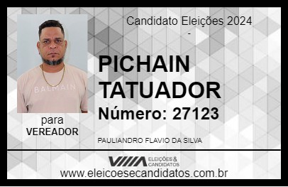 Candidato PICHAIN TATUADOR 2024 - CATANDUVA - Eleições