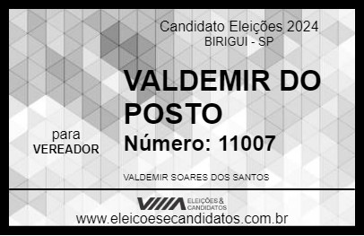 Candidato VALDEMIR DO POSTO 2024 - BIRIGUI - Eleições