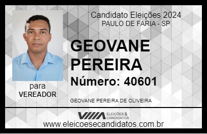 Candidato GEOVANE PEREIRA 2024 - PAULO DE FARIA - Eleições