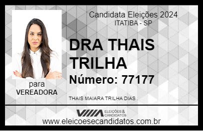 Candidato DRA THAIS TRILHA 2024 - ITATIBA - Eleições